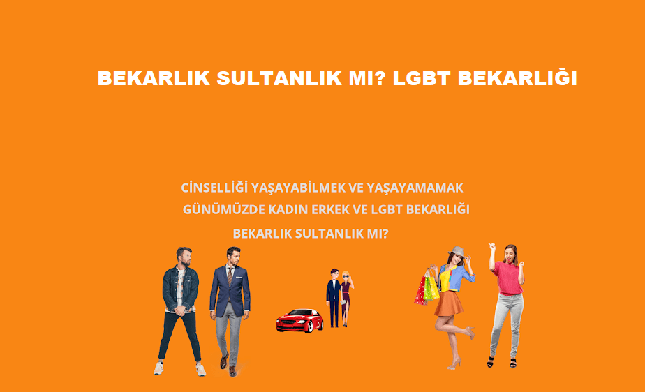 Cinsellik ve Toplumda Kadın erkek ve eşcinsel bekarlığı