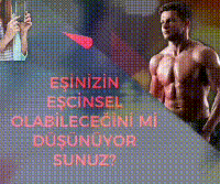 eşiniz eşcinsel mi?